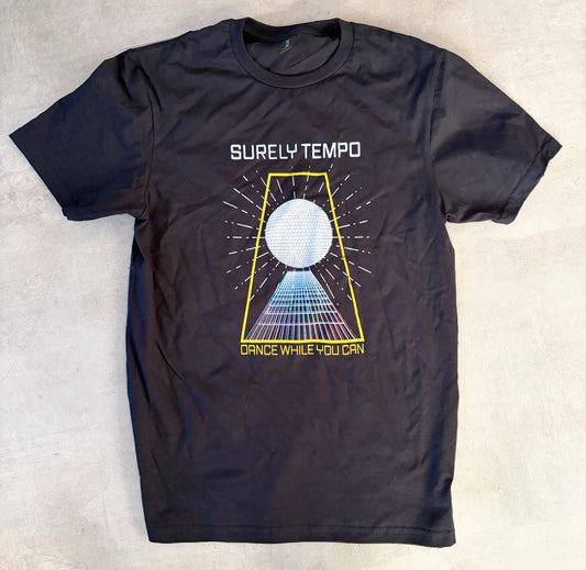 Dance While You Can - T-Shirt